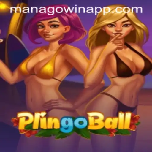 Discover the Thrilling World of Plingoball with the Ultimate Guide to MANAGOwin