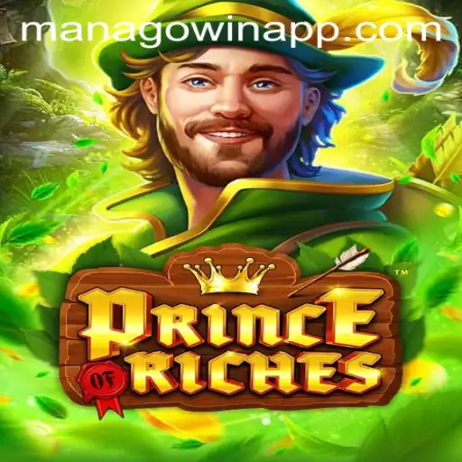 Exploring the Enchanting World of PrinceOfRiches: A Guide to Success
