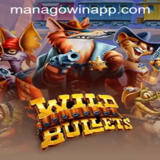 The Exciting World of WildBullets: Unleashing Strategy with MANAGOwin